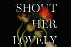 Review of Natalie Serber’s Shout Her Lovely Name